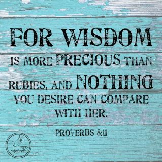 wisdom more precious than rubies