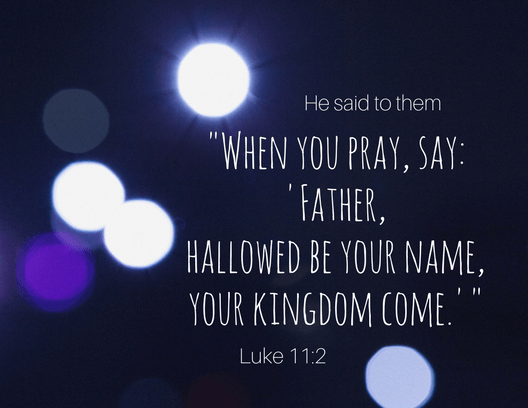 Luke 11 2