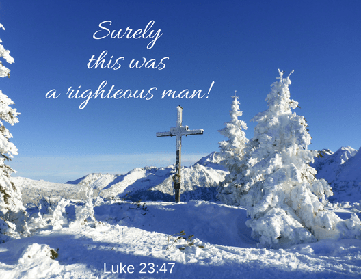 Luke 23 47