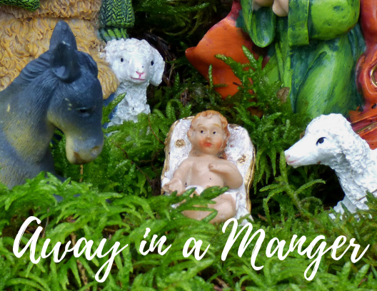 Away in a Manger