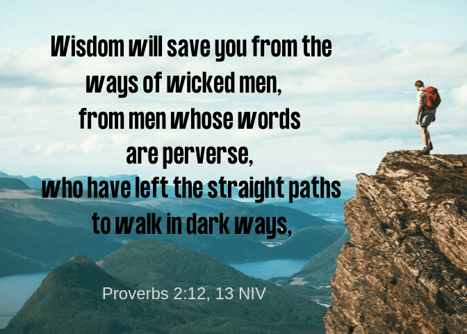 Proverbs 2 12 13 NIV