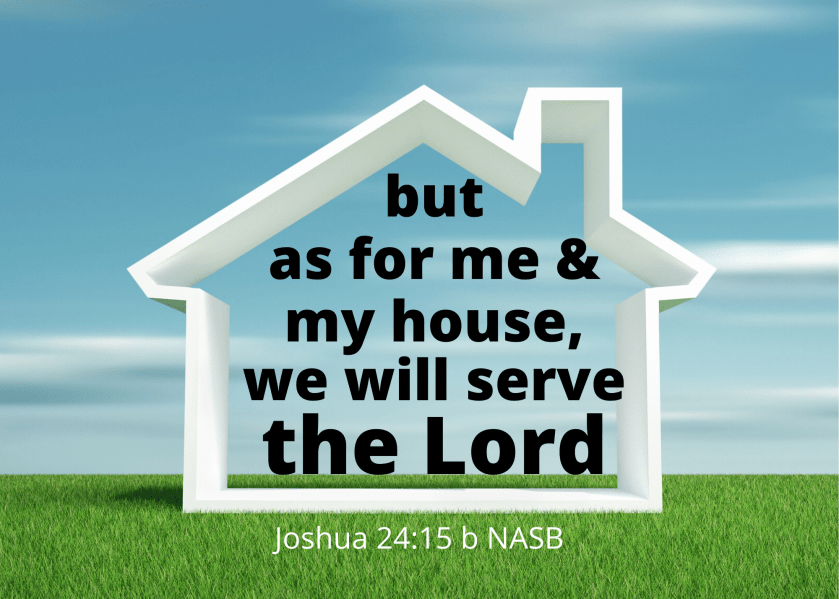 Joshua 24 15 b NASB