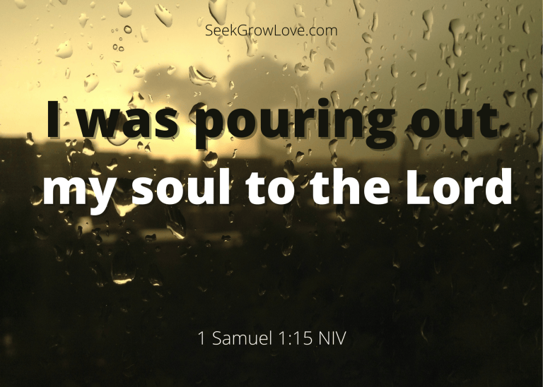 Samuel Grows 1 Samuel – Day 1 – Seek Grow Love