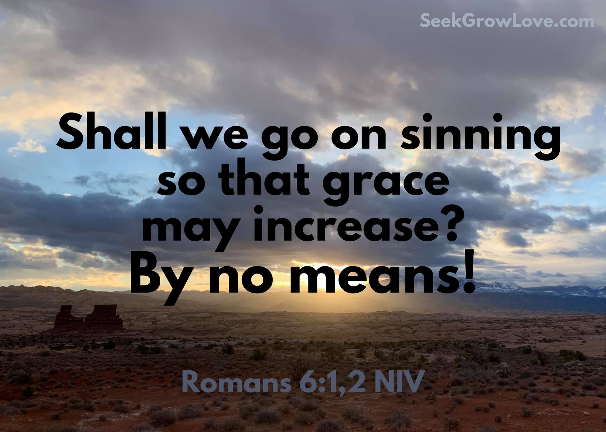 by-no-means-seek-grow-love